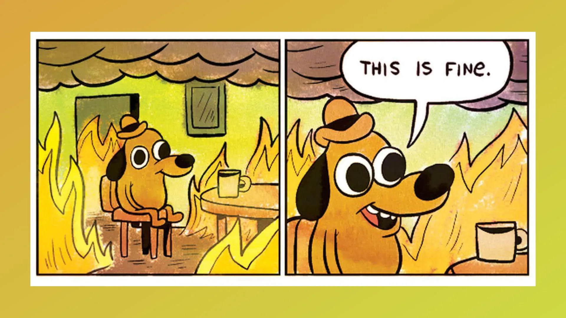 This is fine meme